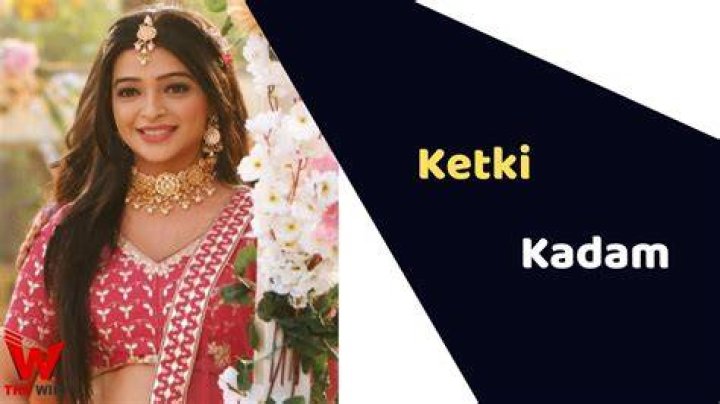 Ketki Kadam Height, Weight, Net Worth, Age, Birthday, Wikipedia, Who, Nationality, Biography