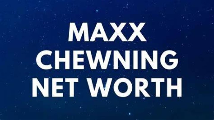 Maxx Chewning Height, Weight, Net Worth, Age, Birthday, Wikipedia, Who, Nationality, Biography