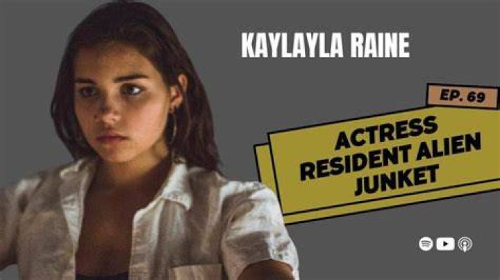 Resident Alien: Kaylayla Raine Age, Wikipedia, Instagram, Height
