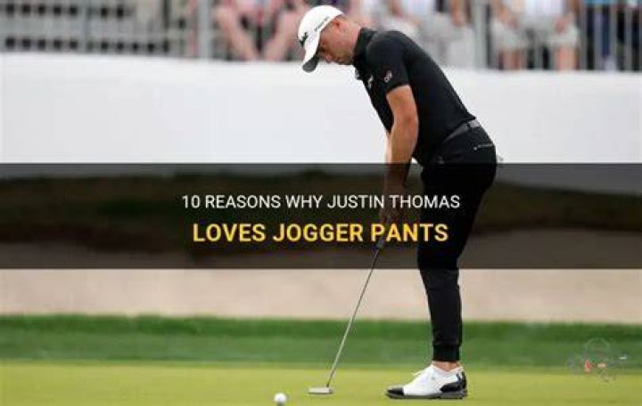 
Why Is Justin Thomas Wearing Joggers? Pants Today 2022 and Reaction 